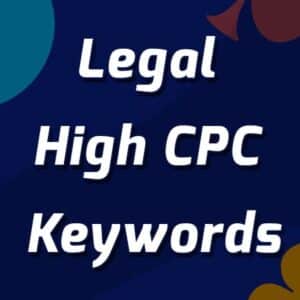 Legal High CPC Keywords