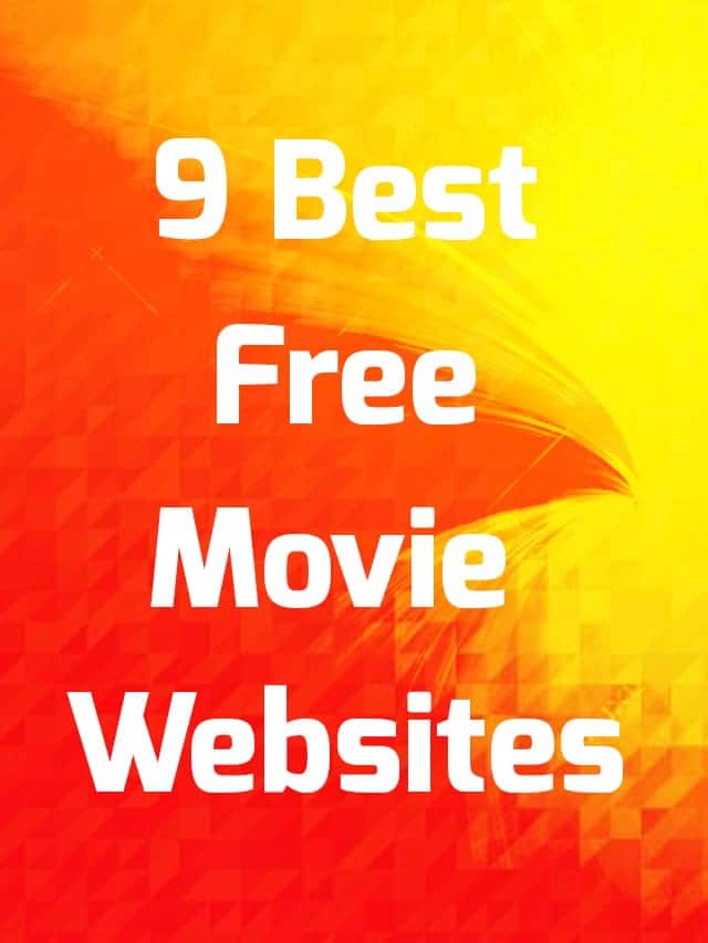 9 Best Free Movie Websites