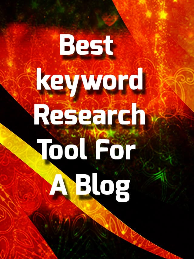 19 Best Keyword Research Tool For A Blog