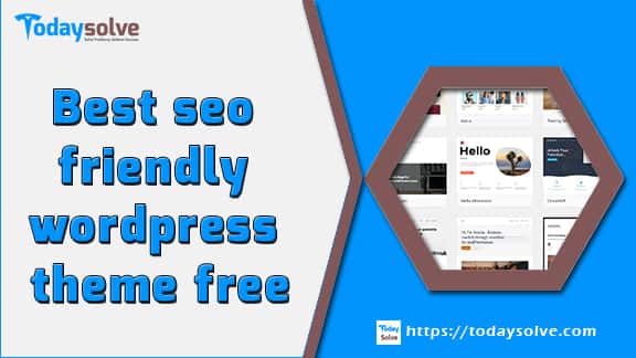 Best seo friendly wordpress theme free